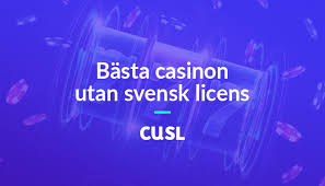 Casinon utan svensk licens En detaljerad översikt